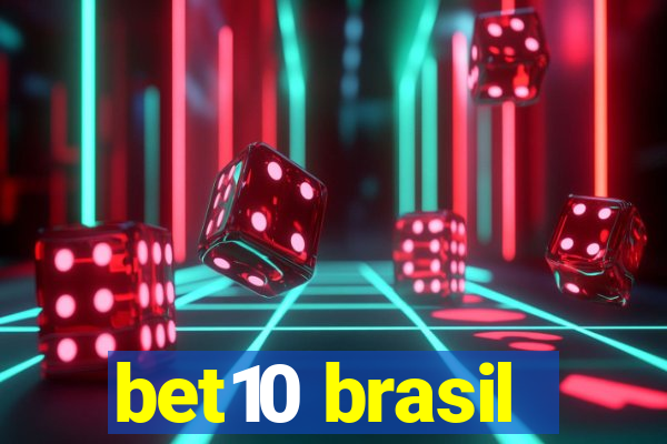 bet10 brasil